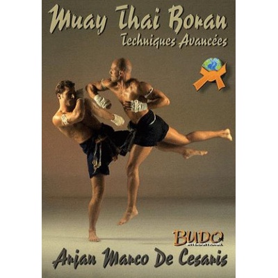MUAY THAI BORAN, TECHNIQUES AVANCEES | DE CESARIS