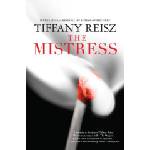 Mira Books The Mistress | Tiffany Reisz