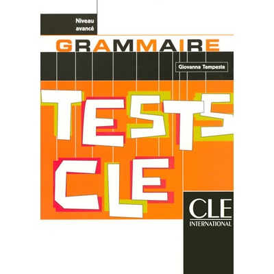 Tests CLE Grammaire Avance