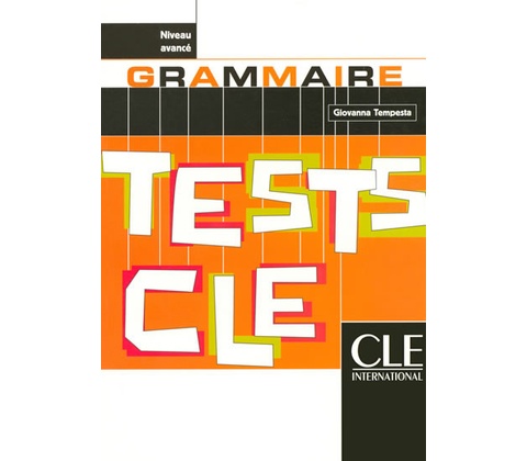 Tests CLE Grammaire Avance