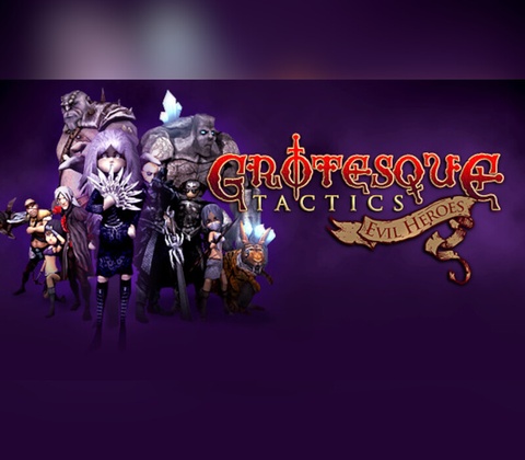 Grotesque Tactics: Evil Heroes