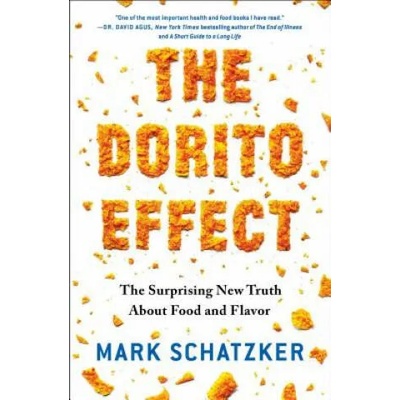 Dorito Effect | Mark Schatzker