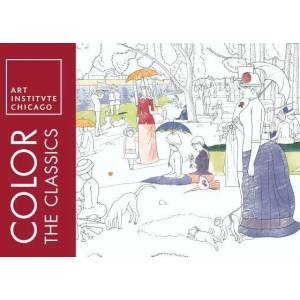 Color the Classics: The Art Institute of Chicago | Art Institute of Chicago, Sourcebooks (ISBN: 9781492647140)