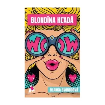 Blondína hľadá