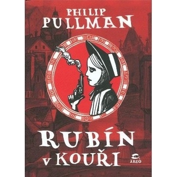 Rubín v kouři - Philip Pullman