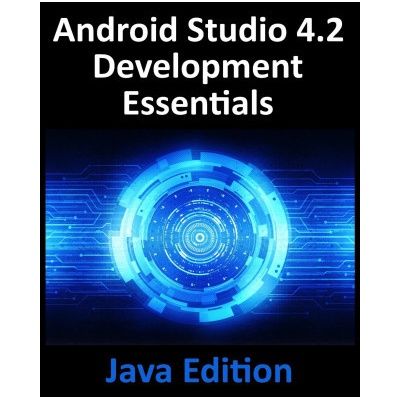 Android Studio 4.2 Development Essentials - Java Edition