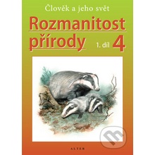 Rozmanitost přírody 4, 1. díl - Helena Kholová, Jaroslav Obermajer
