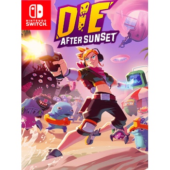 Die After Sunset