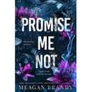 Promise Me Not