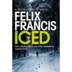 Iced | FELIX FRANCIS (ISBN: 9781471196645)