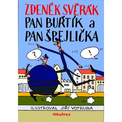 Pan Buřtík a pan Špejlička - Svěrák Zdeněk