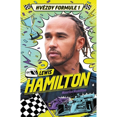 Hvězdy formule 1 - Lewis Hamilton - Maurice Hamilton