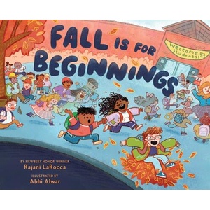 FALL IS FOR BEGINNINGS | LAROCCA RAJANI (ISBN: 9781419777400)