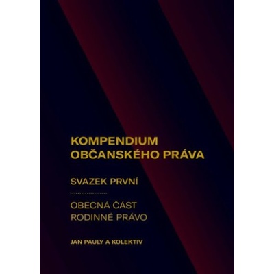 Kompendium občanského práva 1 - Obecná část, Rodinné právo