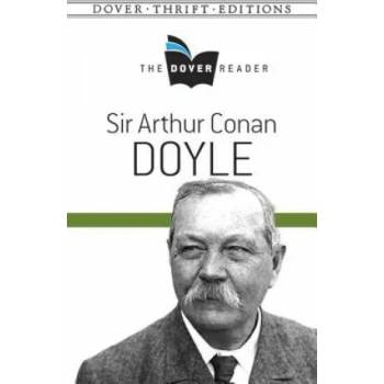 The Dover Reader: Sir Arthur Conan Doyle