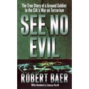 See No Evil - Robert Baer