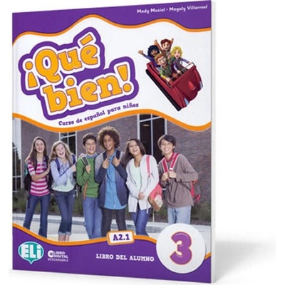 Qué bien! 3 Libro del alumno