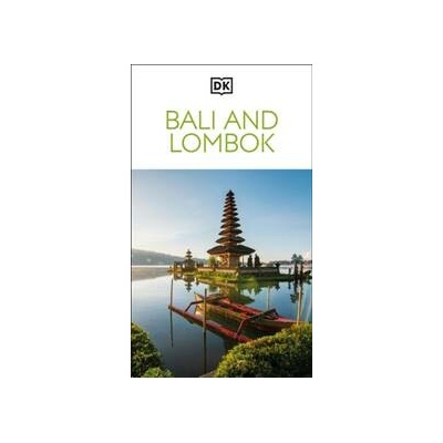 DK Bali and Lombok - DK Travel