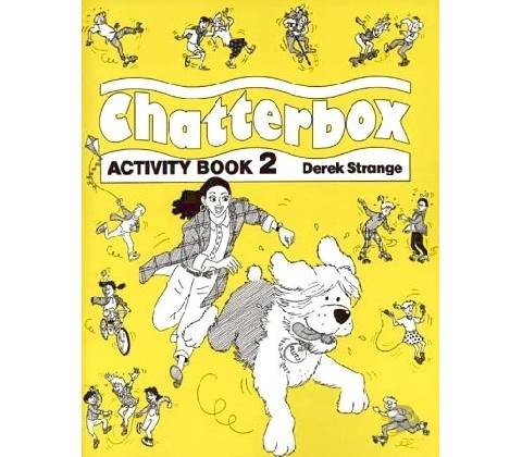 Chatterbox 2 Activity Book Derek Strange