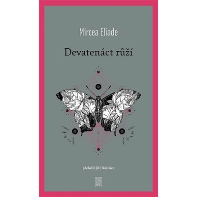 Devatero růží - Mircea Eliade