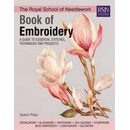 Royal School of Needlework Book of Embroidery - A Guide to Essential Stitches, Techniques and Projects Pevná vazba