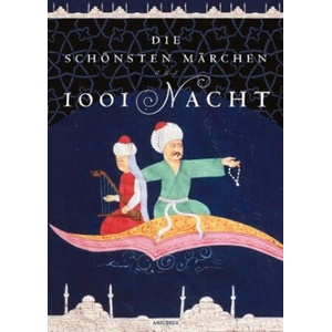 Die schönsten Märchen aus 1001 Nacht | Gustav Weil (ISBN: 9783730613283)