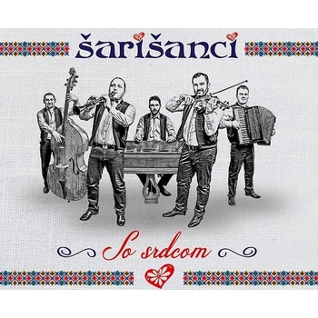 Šarišanci - So srdcom