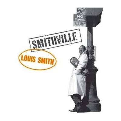 Louis Smith - Smithville LP