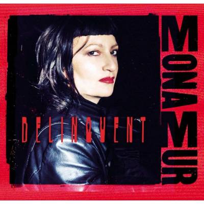 Mona Mur - Delinquent - gatefold, Red 180gr LP