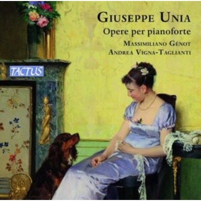 Giuseppe Unia - Klavierwerke CD