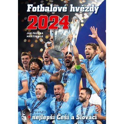 Fotbalové hvězdy 2024