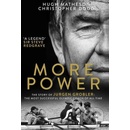 More Power