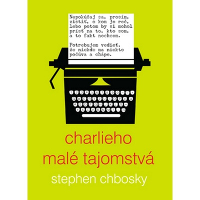 Stephen Chbosky Charlieho malé tajomstvá