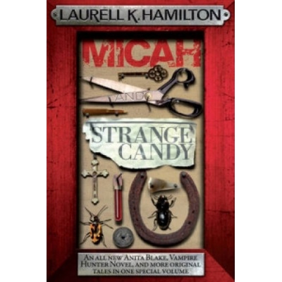 Micah and Strange Candy Hamilton Laurell K.Paperback