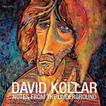 Spinaker Kollar David: Notes from the Underground - CD (040803)