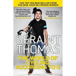 World of Cycling According to G, The | Geraint Thomas (ISBN: 9781784296407)