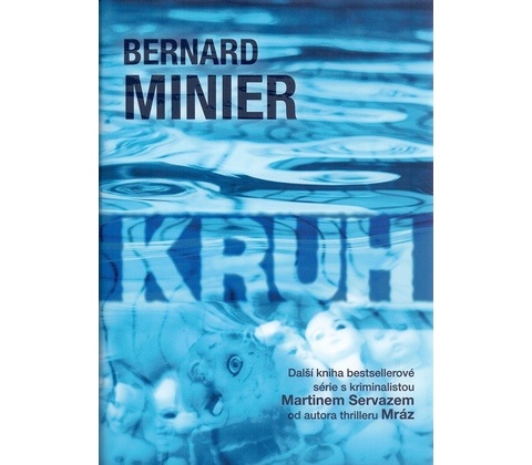 Kruh - Bernard Minier