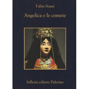 Angelica e le comete | Fabio Stassi, A. Prota (ISBN: 9788838936609)