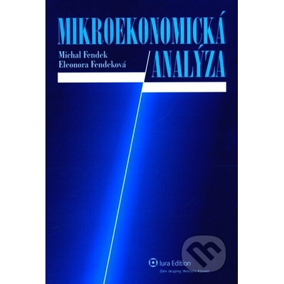 Mikroekonomická analýza - Michal Fendek
