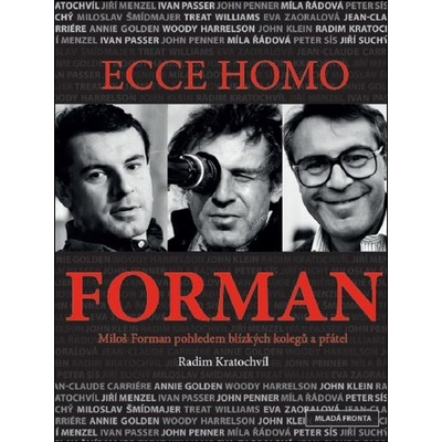 Ecce homo Forman - Radim Kratochvíl – Zboží Dáma