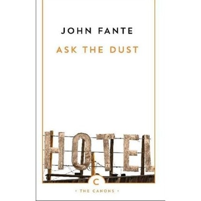 Ask the Dust