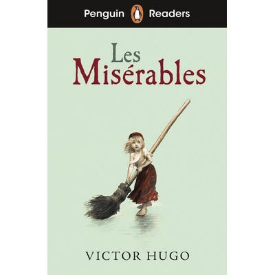 Penguin Readers Level 4: Les Misérables ELT Graded Reader - Victor Hugo