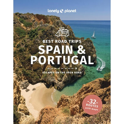 Lonely Planet Best Road Trips Spain & Portugal | Ham, Anthony, Clark, Gregor, Garwood, Duncan, John Noble, Noble, John, St Louis, Regis