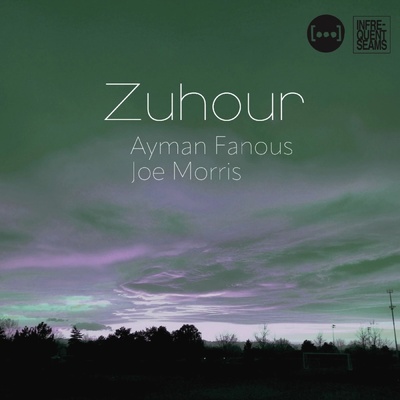 Ayman Fanous & Joe Morris - ZUHOUR CD