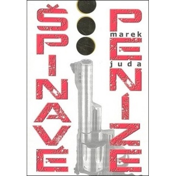 Špinavé peníze - Marek Juda