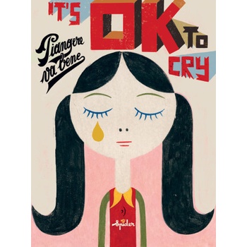 It's ok to cry. Piangere va bene