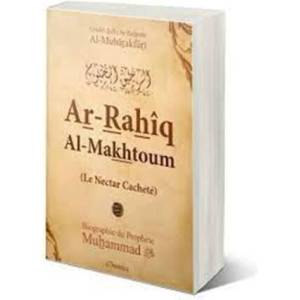 NECTAR CACHETE, (LE) - AR-RAHIQ AL-MARKHTOUM - BIOGRAPHIE DU PROPHETE MUHAMMAD (1999)