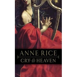 Cry to Heaven (ISBN: 9780345396938)