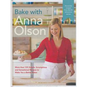 Bake With Anna Olson (ISBN: 9780147530219)