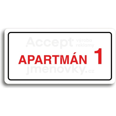 ACCEPT Piktogram APARTMÁN 1 II - bílá tabulka - barevný tisk